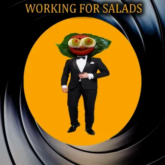 Working For Salads by Jack Soundstack