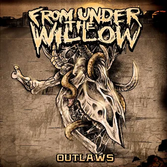 Outlaws by From Under the Willow