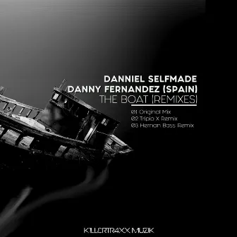 The Boat (Remixes) by Danny Fernandez (Spain)