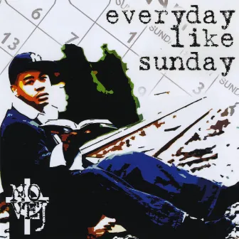 Everyday Like Sunday by Novej