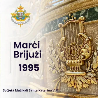 Marċi Brijużi 1995 by Santa Katarina Zurrieq