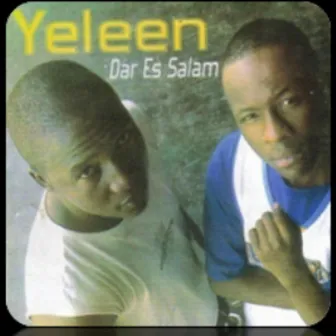 Dar Es Salam by Yeleen