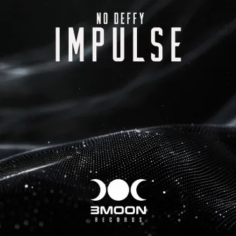 Impulse EP by No Deffy