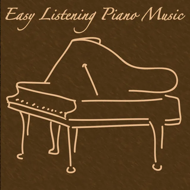 Easy Listening Piano Music