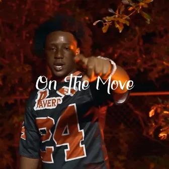 On The Move by Lil Kee