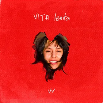 vita lenta by VV