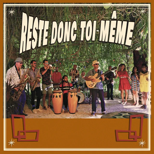 Reste Donc Toi-Même