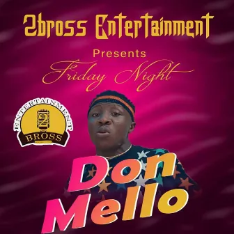 Friday Night by Don Mello