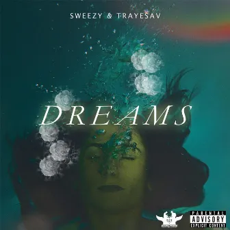 Dreams by Sweezy