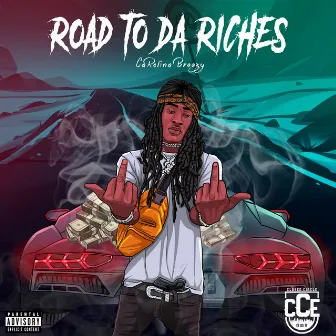 Road To Da Riches by Carolina Breezy