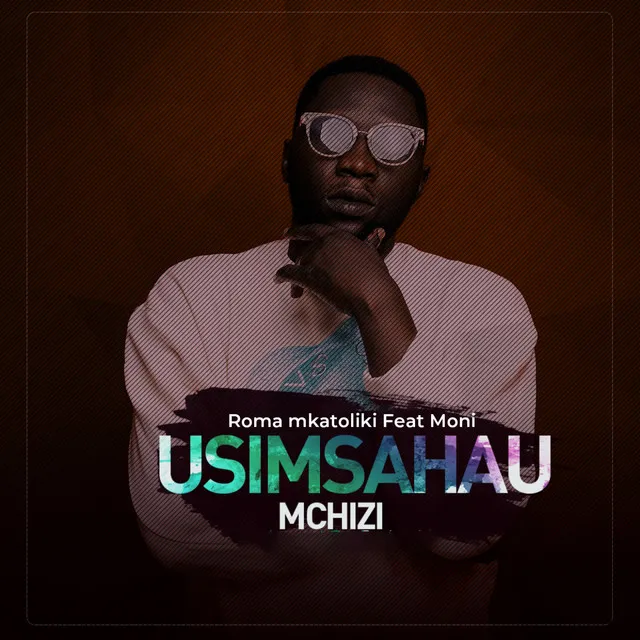 Usimsahau Mchizi