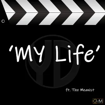 My Life by YD Talent