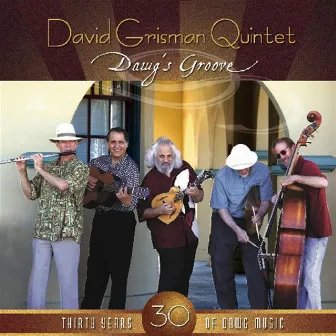 Dawg's Groove by DAVID GRISMAN QUINTET