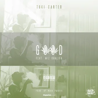 Good by Tuki Carter