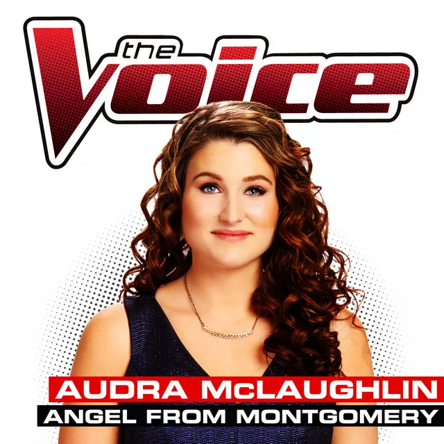 Angel From Montgomery - The Voice Performance