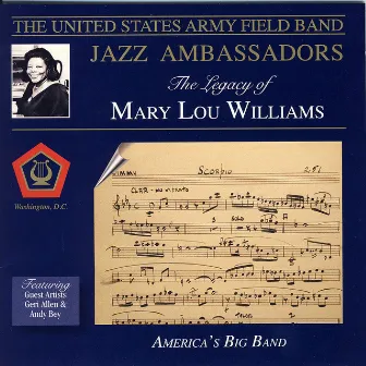 The Legacy of Mary Lou Williams by US Army Field Band Jazz Ambassadors