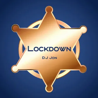 Lockdown by DJ Jon