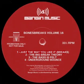 Bonesbreaks Vol 16 by Frankie Bones