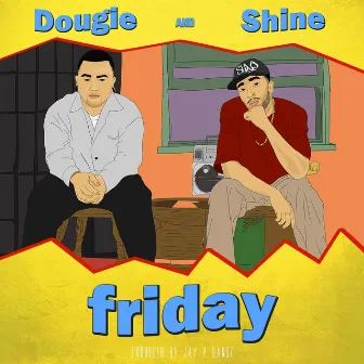 Friday by Dougie