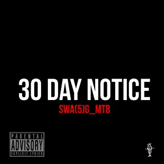 30 Day Notice by Swa5g_mtb