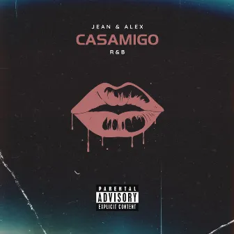 Casamigo (R&B) by Jean & Alex