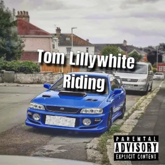 Riding by Tom Lillywhite