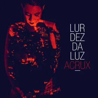 Acrux by Lurdez Da Luz