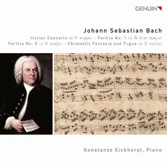 J.S. Bach: Keyboard Works by Konstanze Eickhorst