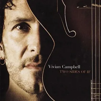 Two Sides of If by Vivian Campbell