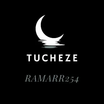 Tucheze by Ramarr254