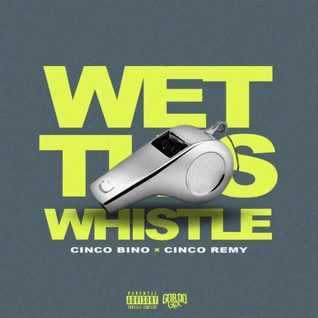 Wet This Whistle