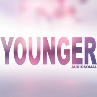 Younger by Audiosomal