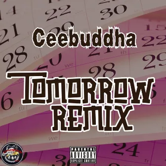 Tomorrow (ceemix) by CeeBuddha