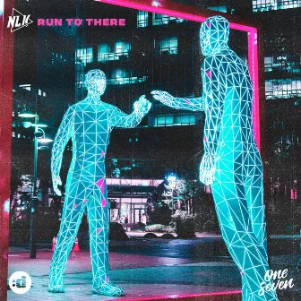 Run To There by NLK