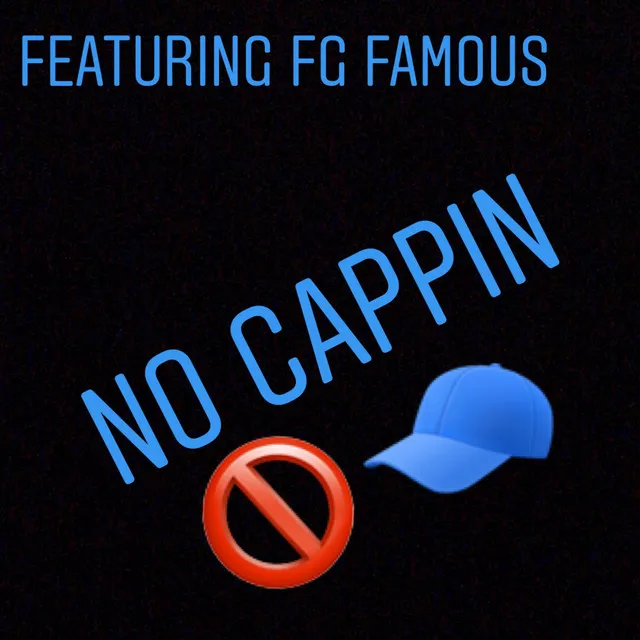 No Cappin