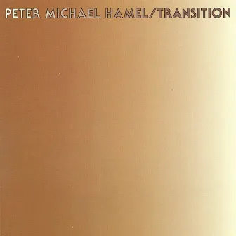 Hamel, P.M.: Transition by Peter Michael Hamel