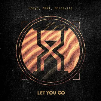 Let You Go by PONYD