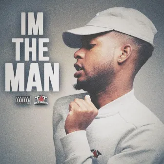 I'm the Man by John Cozzy