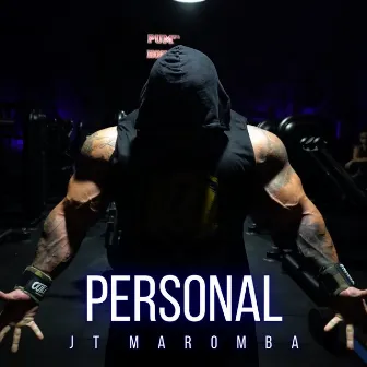 Personal by JT Maromba