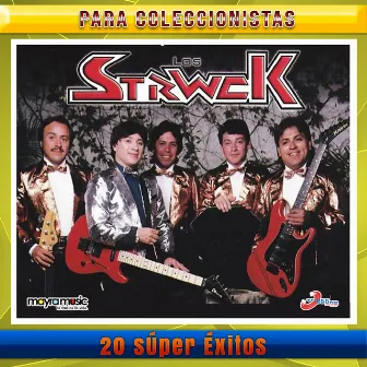 20 Súper Éxitos, Volumen 1 by Los Strwck