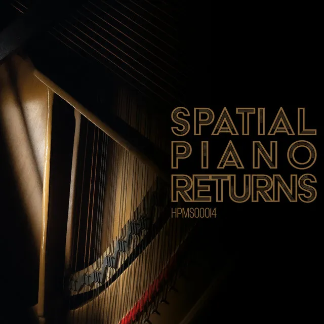 Spatial Piano Returns