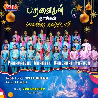 Paravaigal Naangal Baalanai Kandom - Single by Kirubavathi Daniel