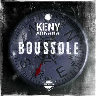 Boussole by Keny Arkana