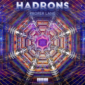 Hadrons by Proper Lane