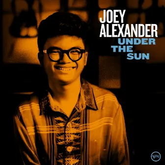 Under The Sun by Joey Alexander