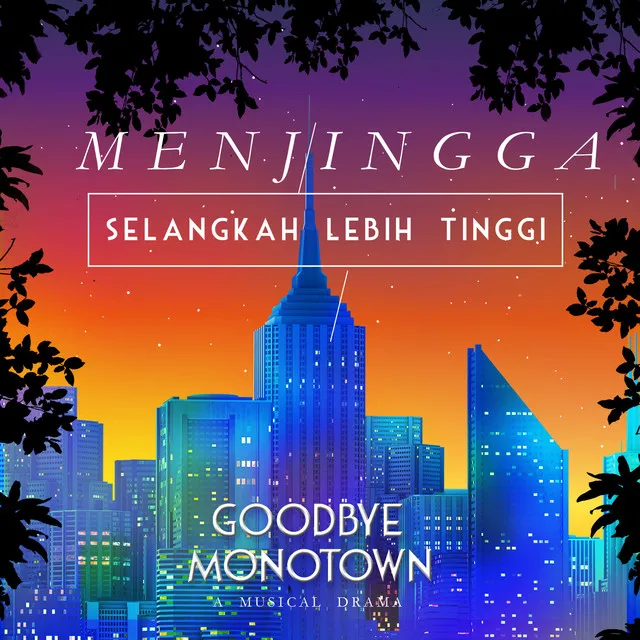 Menjingga (Selangkah Lebih Tinggi)