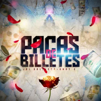 Pacas de Billetes by Andy G