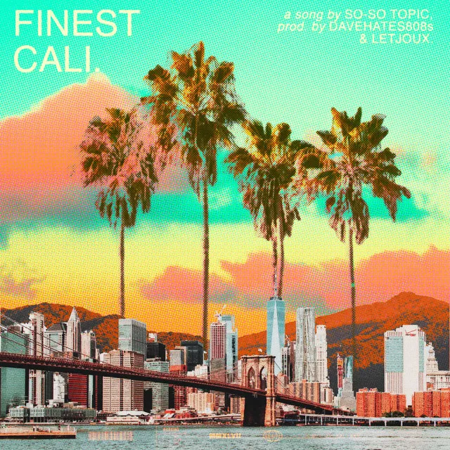 Finest Cali(The Balance)