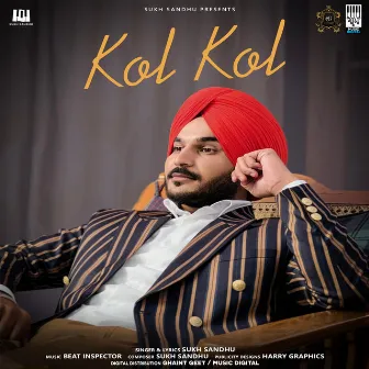 Kol Kol by Sukh Sandhu