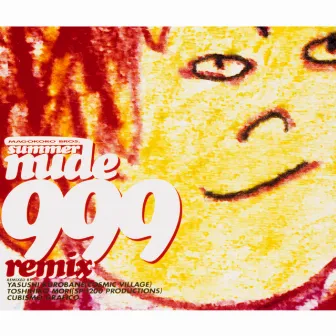 SUMMER NUDE 999 REMIX by Magokoro Brothers